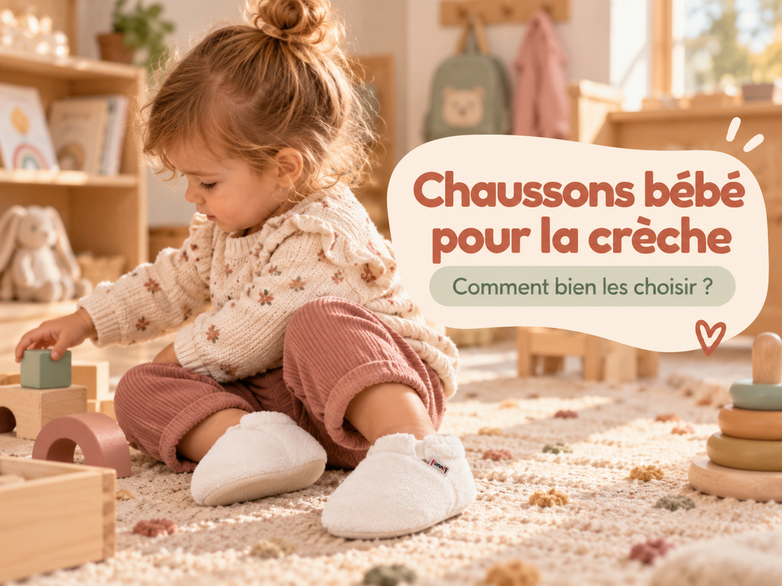 Chaussons bébé pour la crèche : comment bien les choisir ?